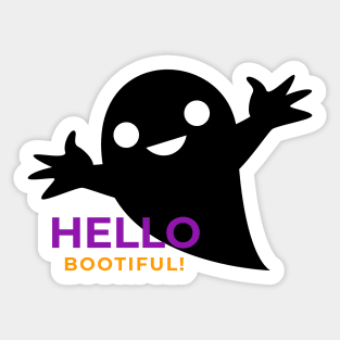 Hello Bootiful! Sticker